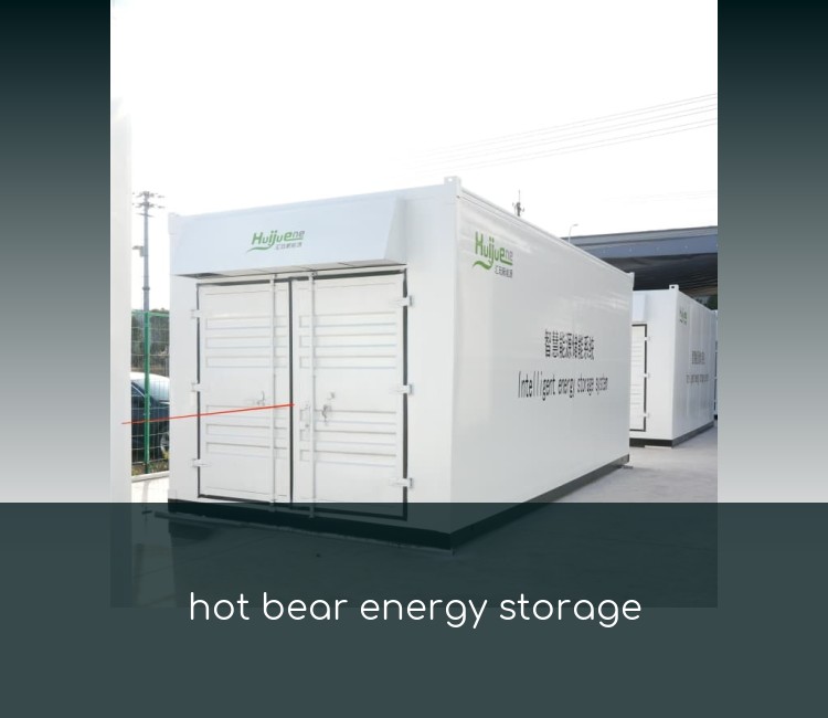 hot bear energy storage