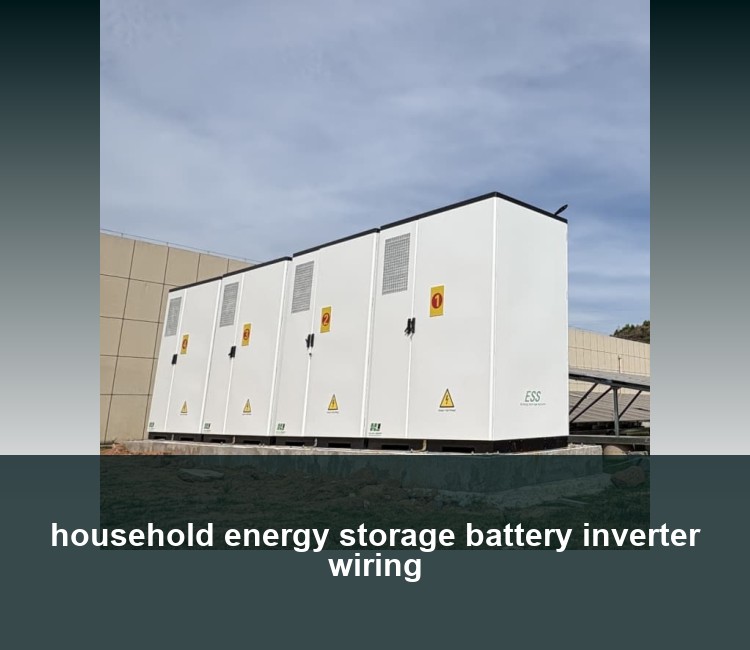 household energy storage battery inverter wiring