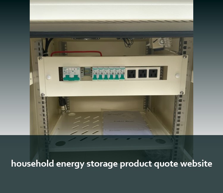 household energy storage product quote website