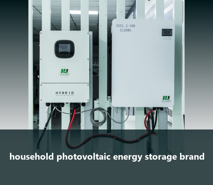 household photovoltaic energy storage brand