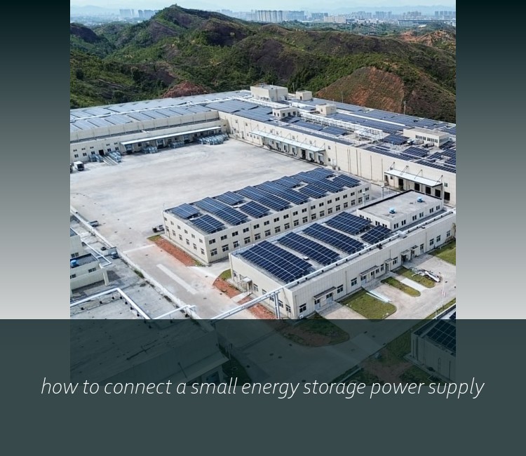 how to connect a small energy storage power supply