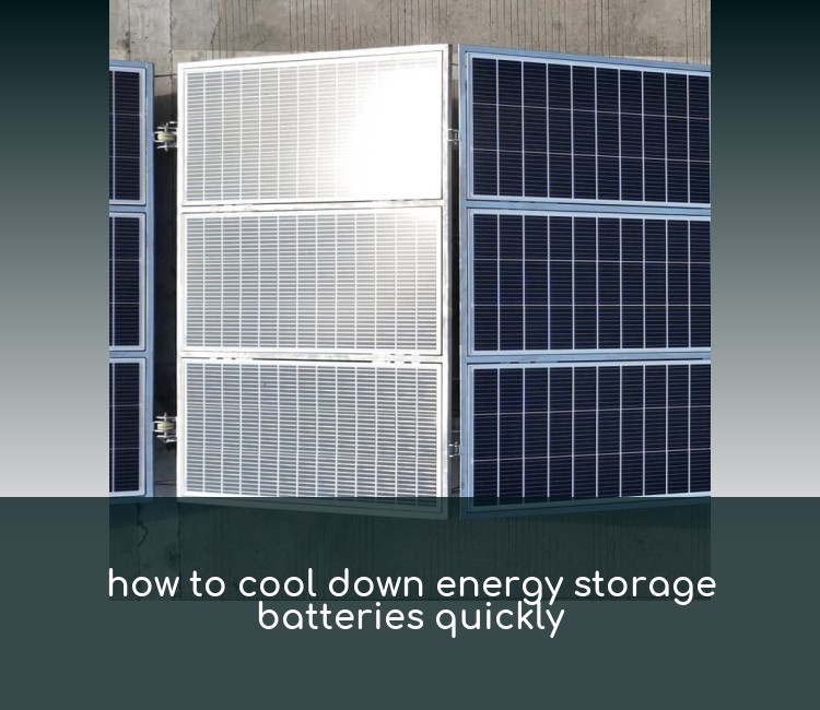 how to cool down energy storage batteries quickly