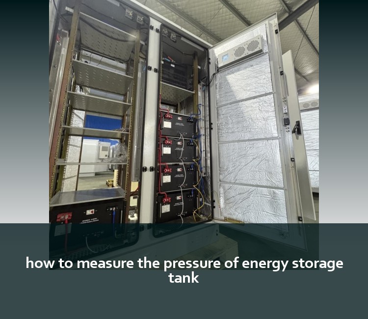 how to measure the pressure of energy storage tank