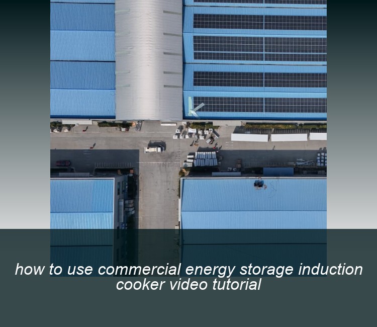 how to use commercial energy storage induction cooker video tutorial