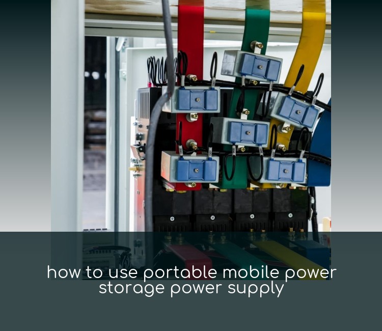 how to use portable mobile power storage power supply