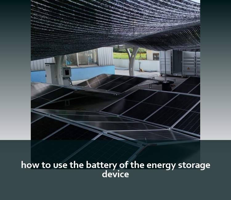 how to use the battery of the energy storage device