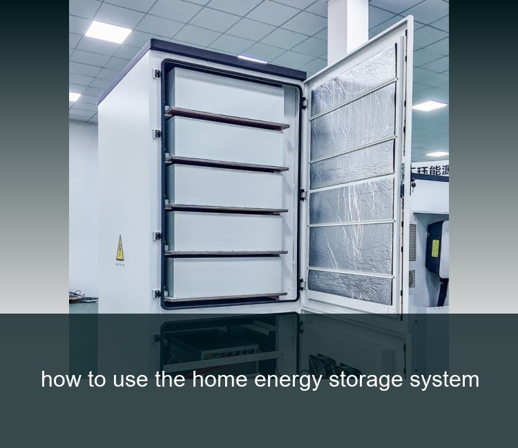 how to use the home energy storage system
