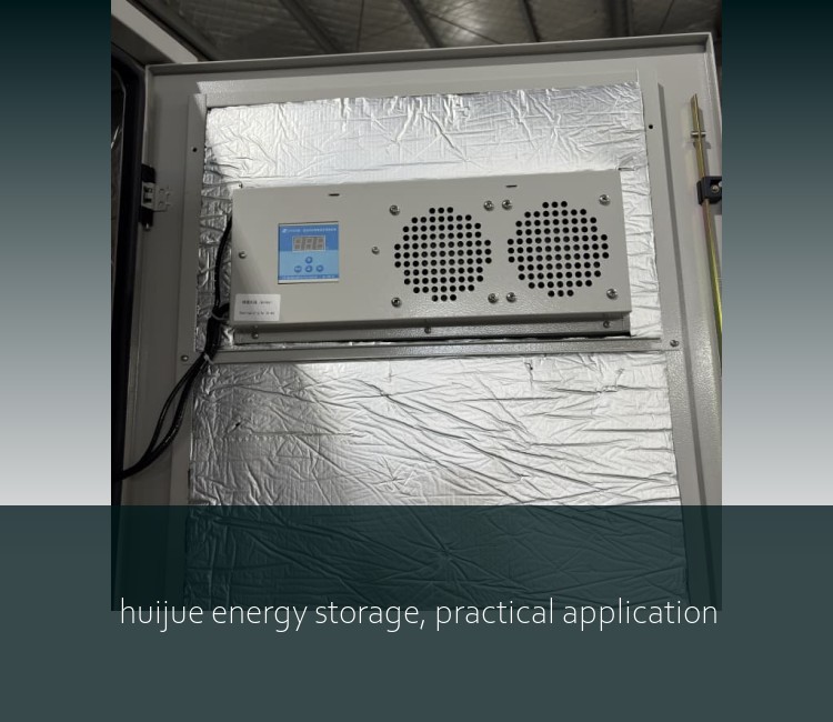 huijue energy storage, practical application