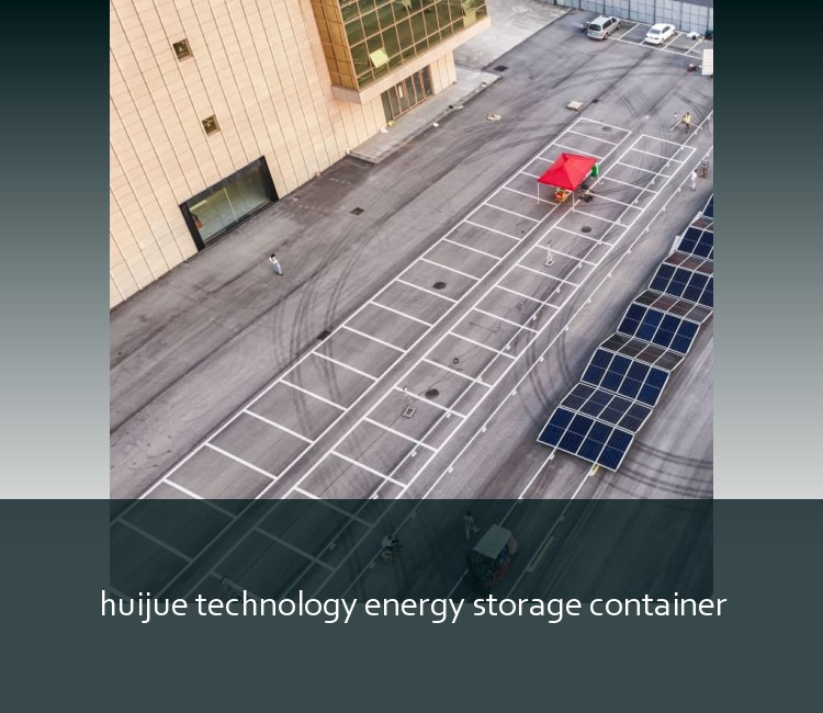 huijue technology energy storage container