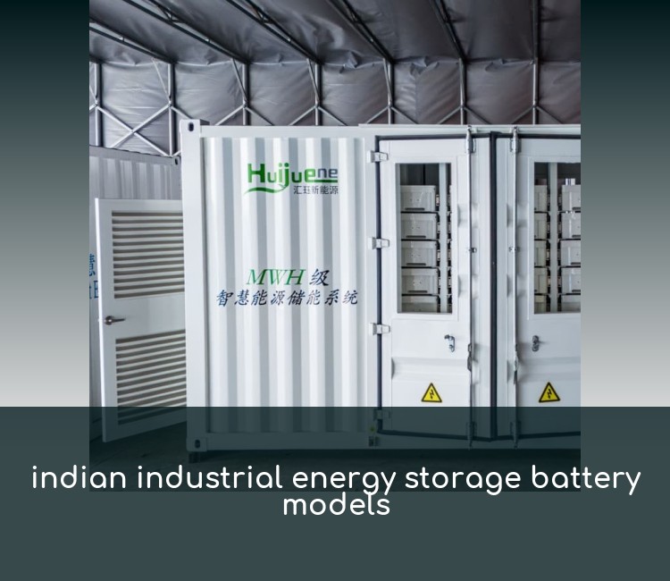 indian industrial energy storage battery models