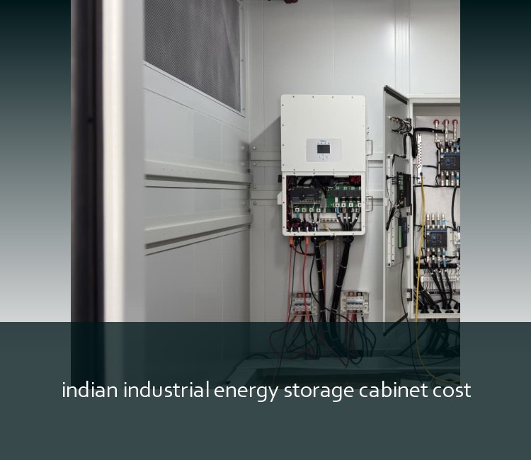 indian industrial energy storage cabinet cost