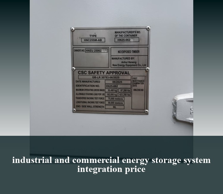 industrial and commercial energy storage system integration price