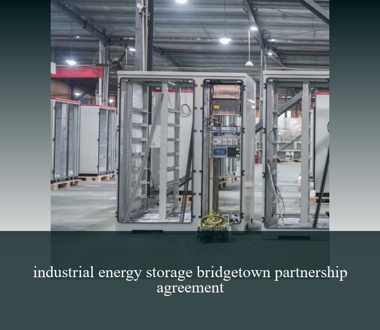 industrial energy storage bridgetown partnership agreement