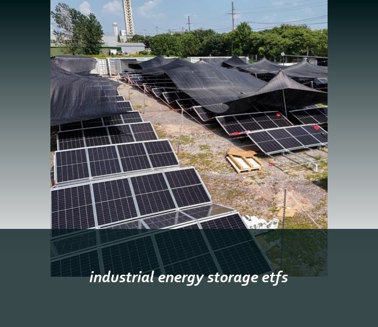 industrial energy storage etfs