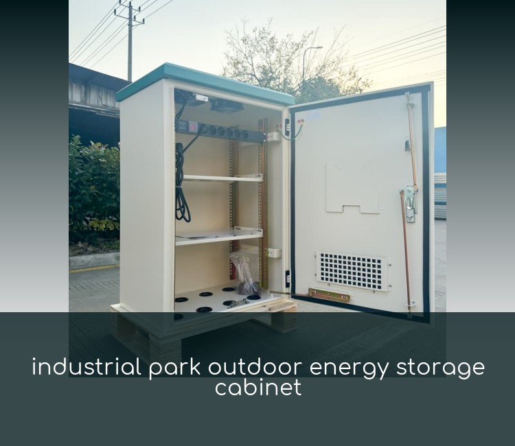 industrial park outdoor energy storage cabinet