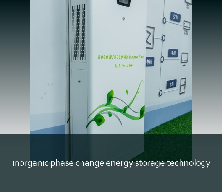 inorganic phase change energy storage technology