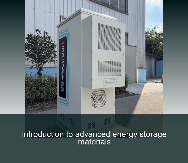 introduction to advanced energy storage materials