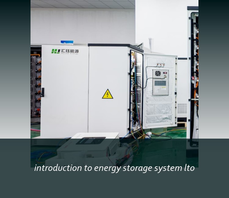 introduction to energy storage system lto