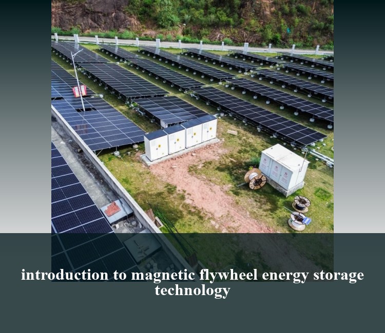 introduction to magnetic flywheel energy storage technology