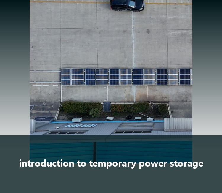 introduction to temporary power storage