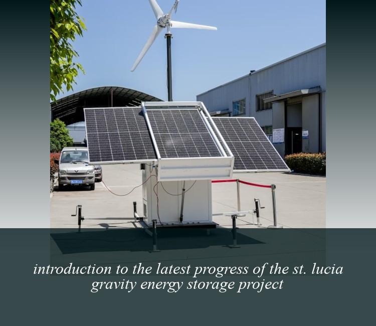 introduction to the latest progress of the st. lucia gravity energy storage project