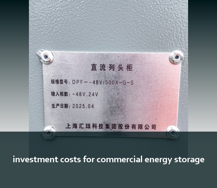 investment costs for commercial energy storage