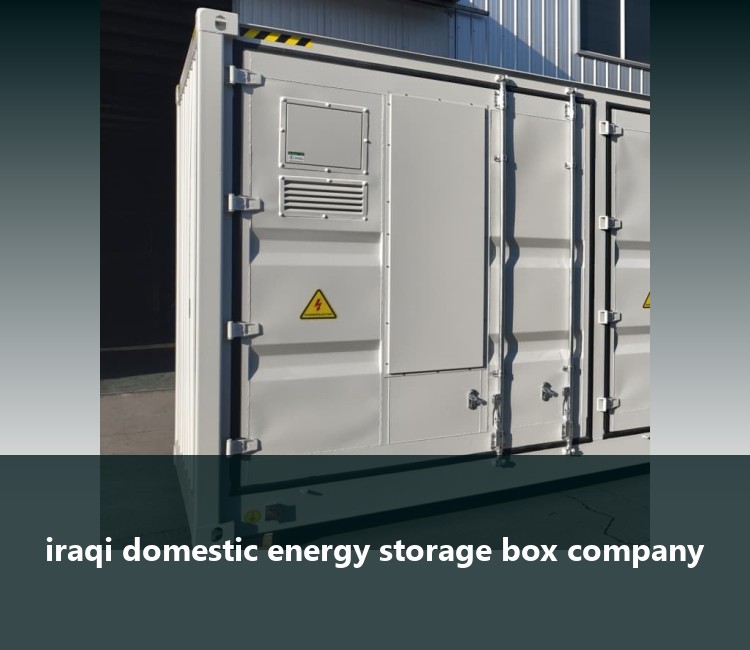 iraqi domestic energy storage box company