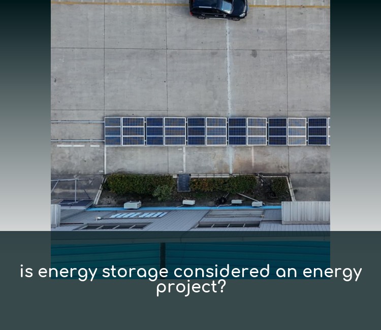 is energy storage considered an energy project?