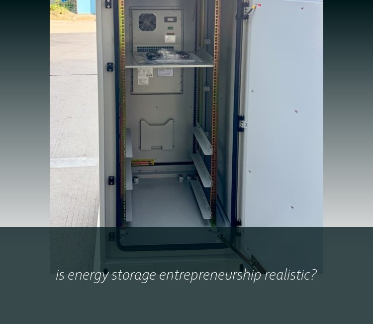 is energy storage entrepreneurship realistic?