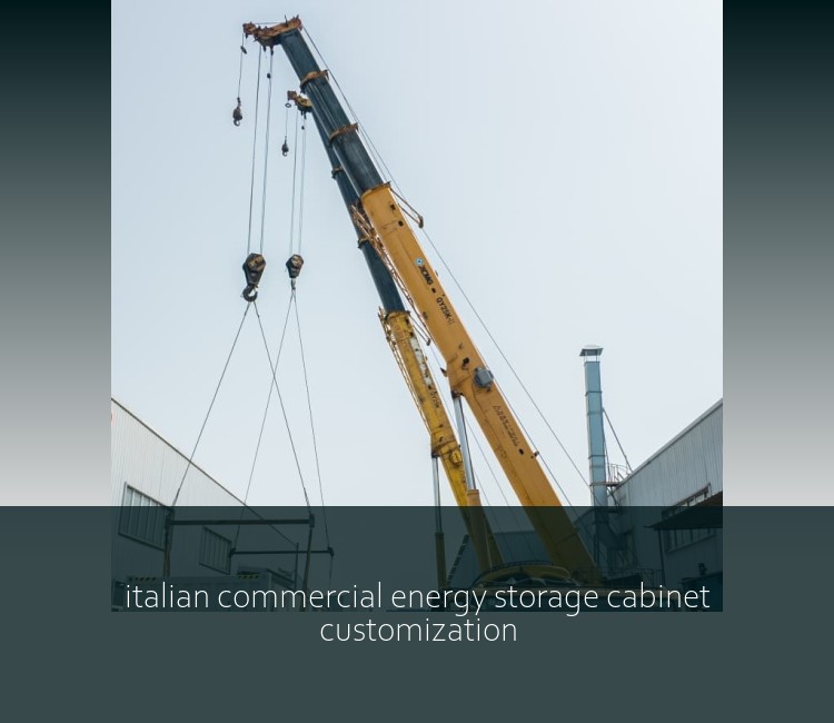 italian commercial energy storage cabinet customization