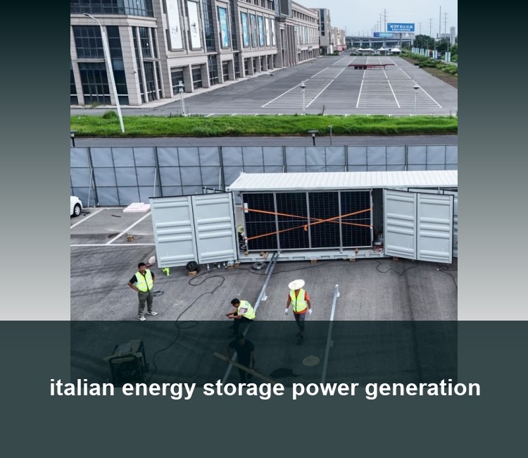 italian energy storage power generation