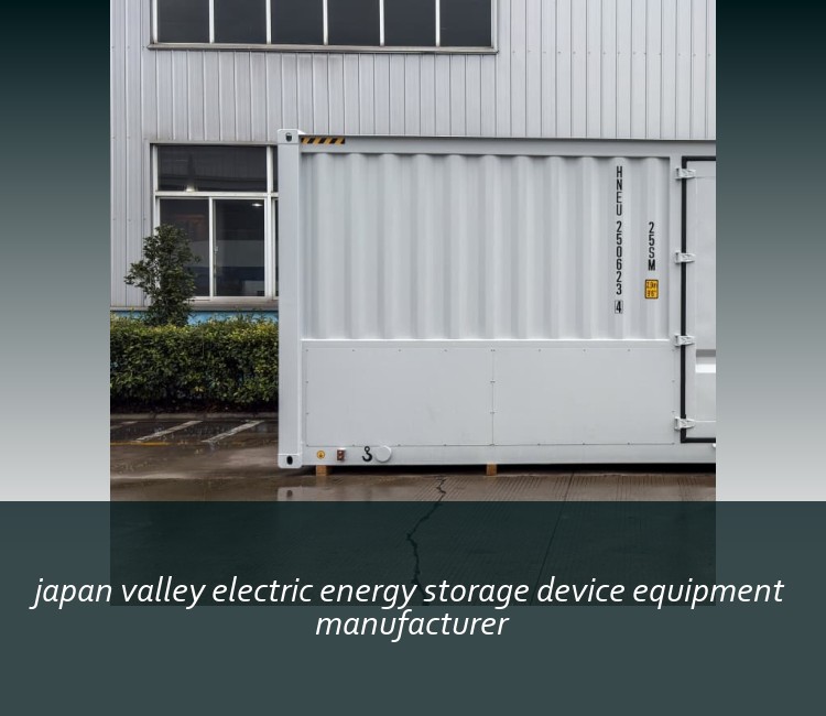 japan valley electric energy storage device equipment manufacturer