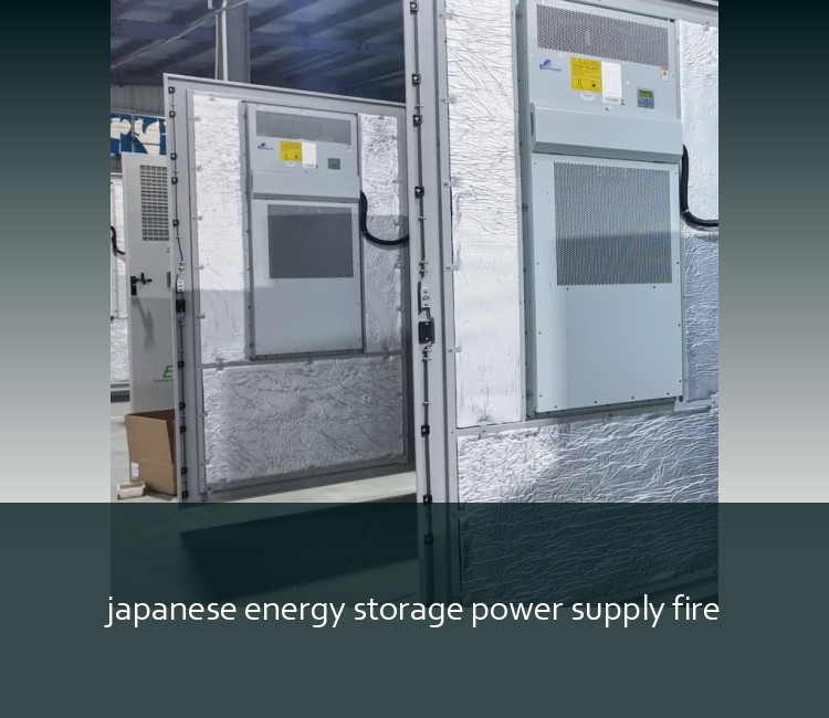 japanese energy storage power supply fire