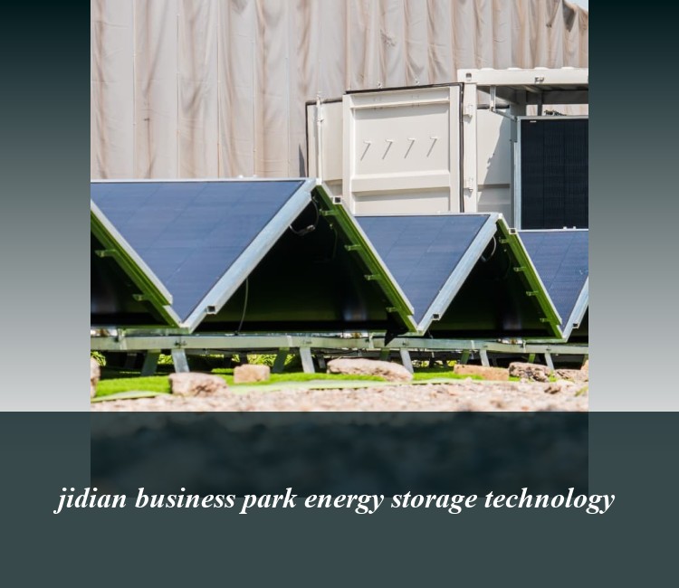 jidian business park energy storage technology