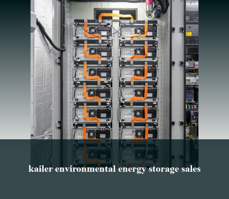 kailer environmental energy storage sales