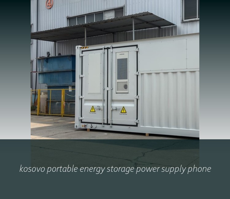 kosovo portable energy storage power supply phone