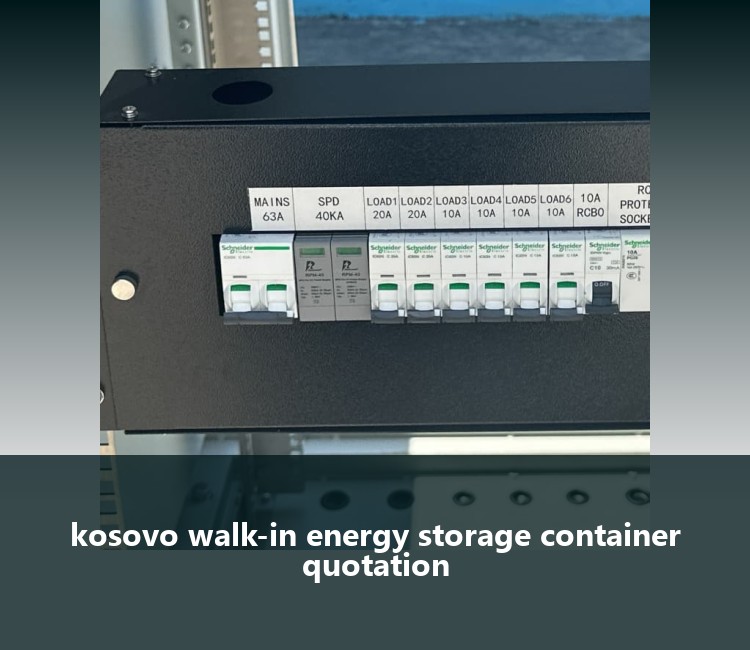 kosovo walk-in energy storage container quotation