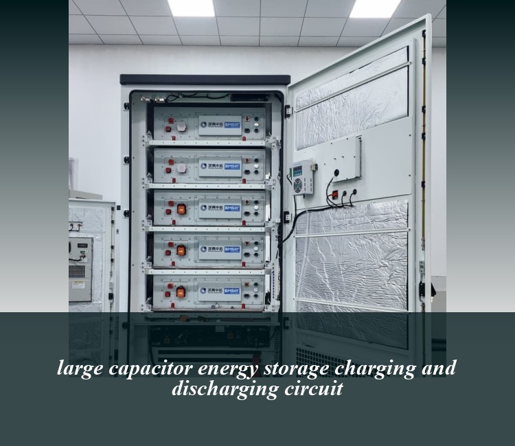 large capacitor energy storage charging and discharging circuit