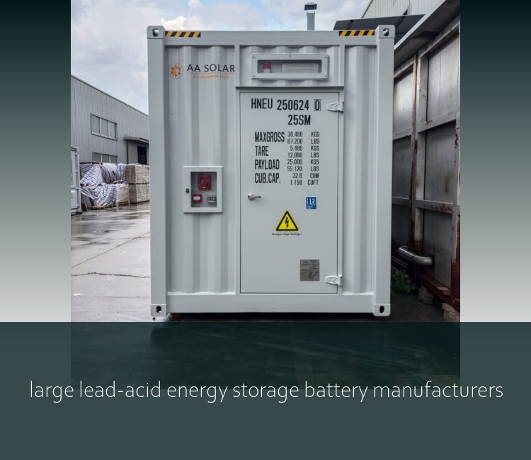 large lead-acid energy storage battery manufacturers