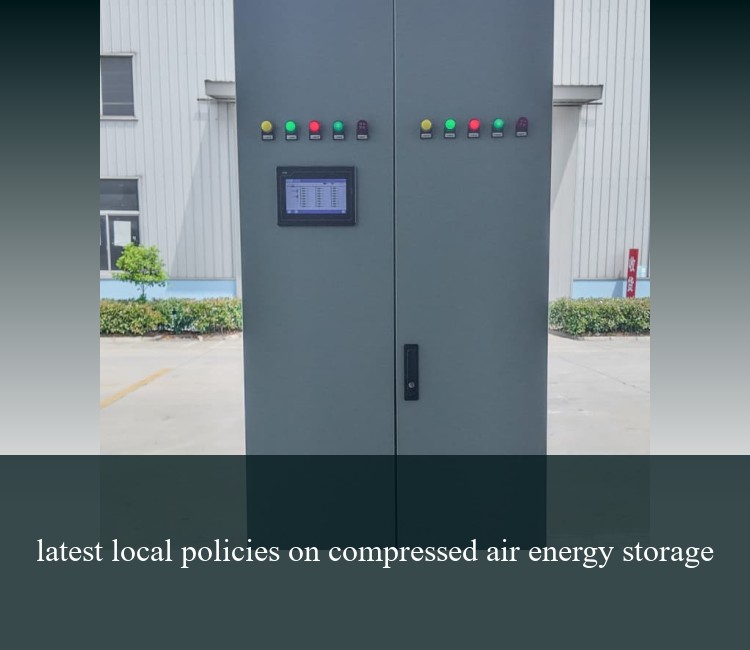latest local policies on compressed air energy storage