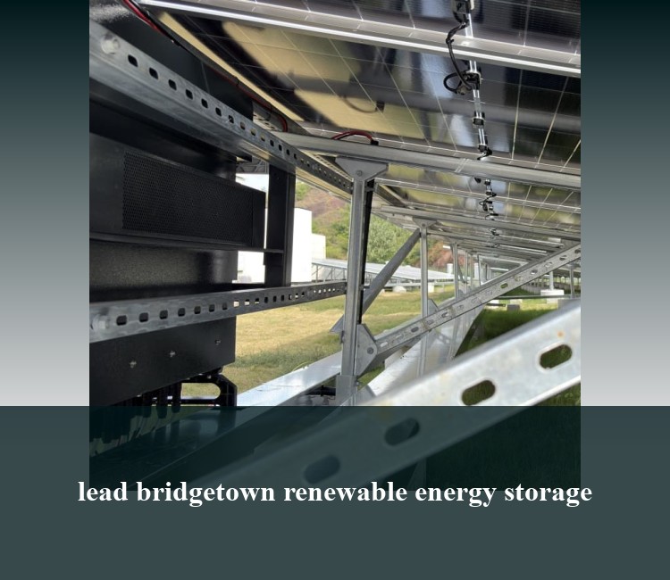 lead bridgetown renewable energy storage