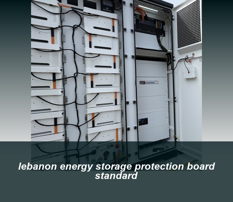 lebanon energy storage protection board standard