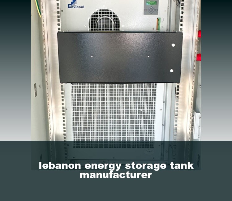 lebanon energy storage tank manufacturer