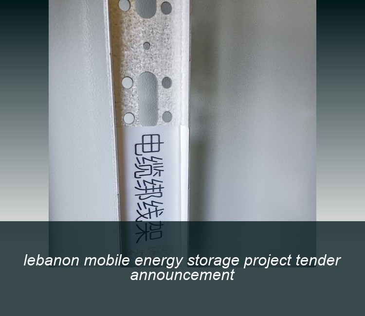 lebanon mobile energy storage project tender announcement