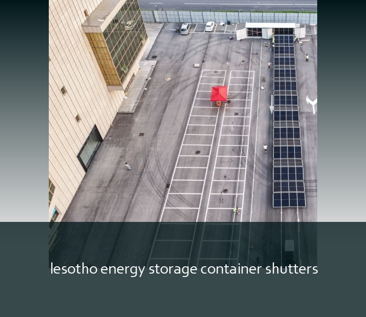 lesotho energy storage container shutters