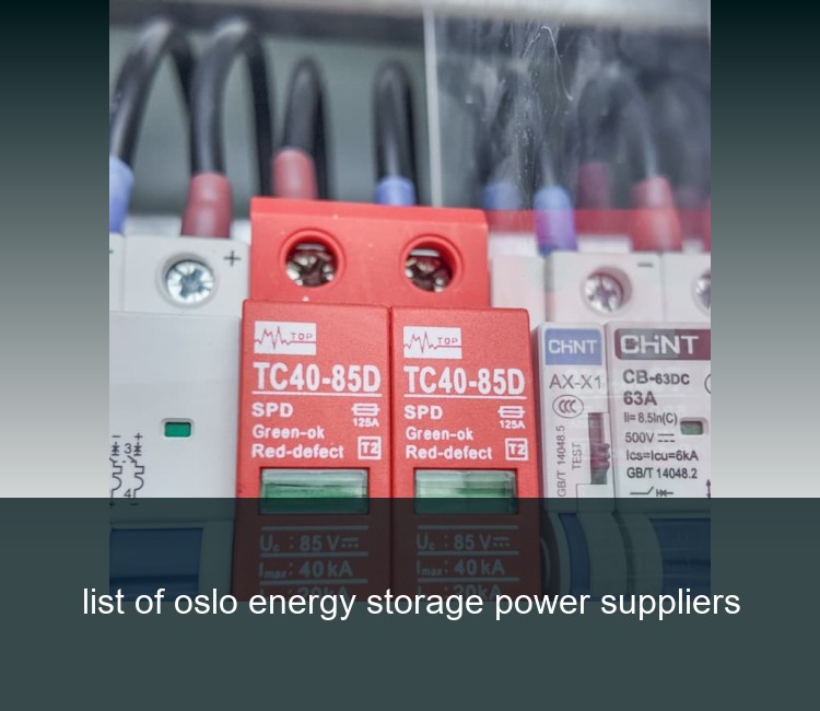 list of oslo energy storage power suppliers