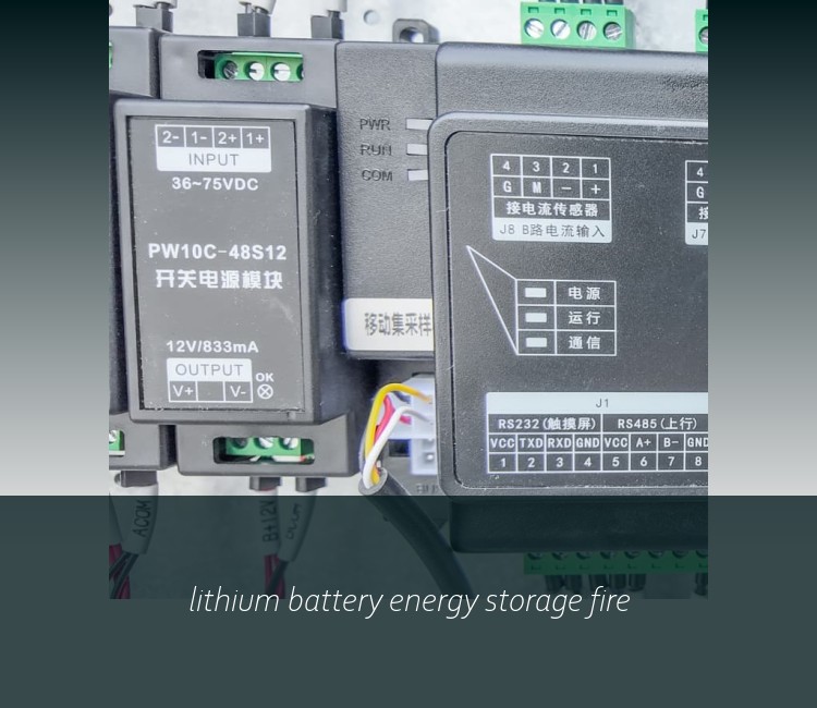 lithium battery energy storage fire