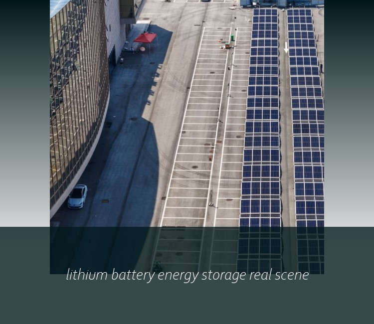 lithium battery energy storage real scene