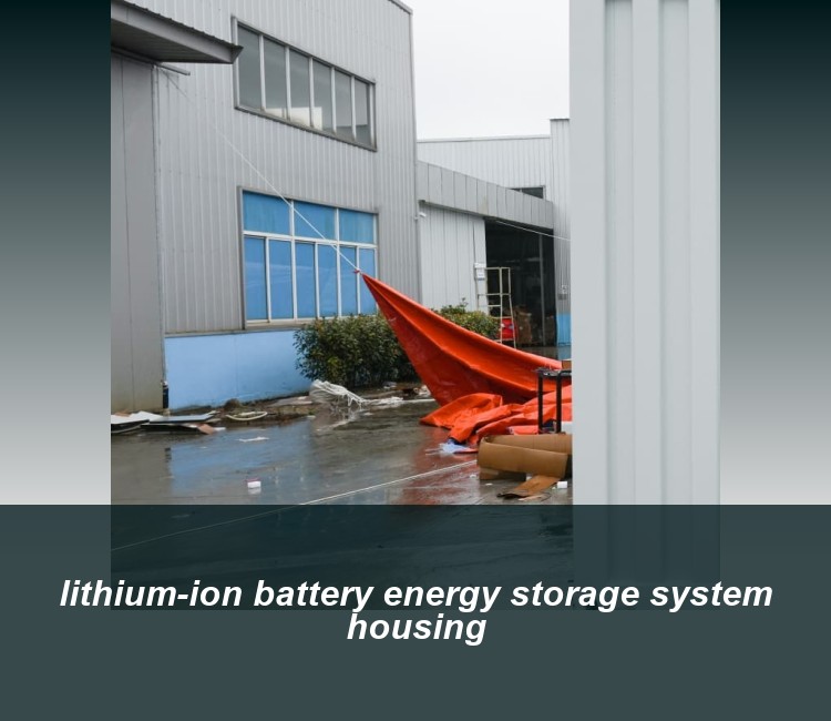 lithium-ion battery energy storage system housing