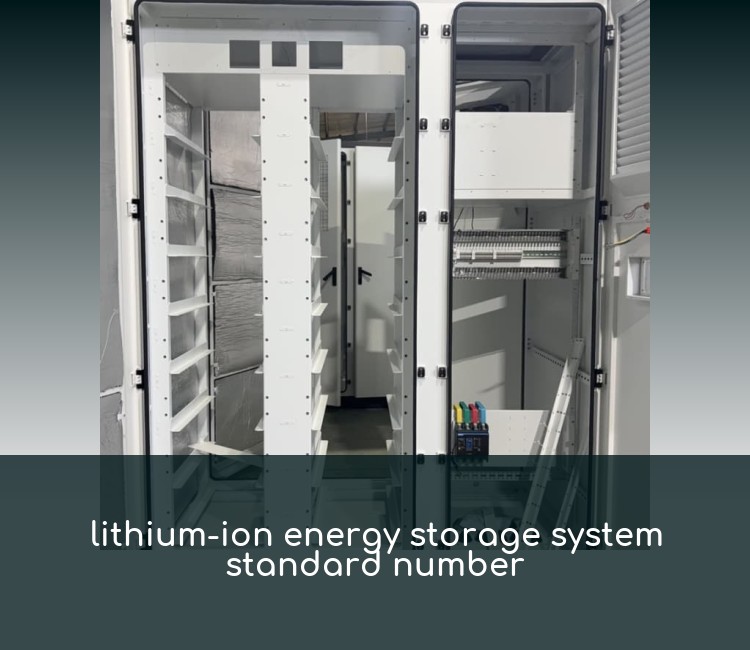 lithium-ion energy storage system standard number